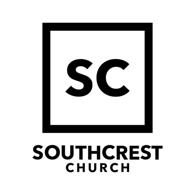 SouthCrest Church Podcast