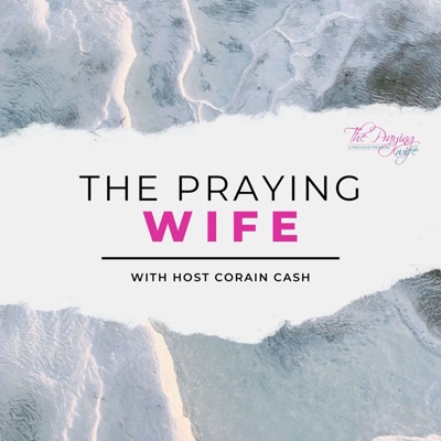 The Praying Wife