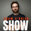 Adam O'Brien Show podcast cover