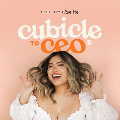 Cubicle to CEO Cubicle to CEO