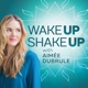 Wake Up Shake Up