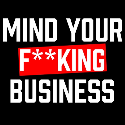 Mind Your F**king Business:Dominic Monkhouse