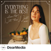 Everything is the Best - Dear Media, Pia Baroncini
