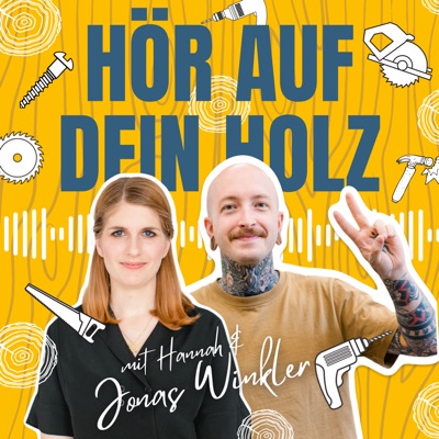 Hör auf Dein Holz Hör auf Dein Holz