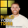 Build Your Tribe | Grow Your Business with Social Media - Brock Johnson