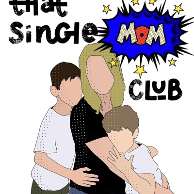 That Single Mom Club Podcast