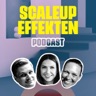Scaleupeffekten Podcast