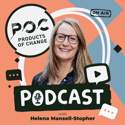 Products of Change: From Intent to Impact