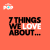 7 Things We Love About… - THE STANDARD POP