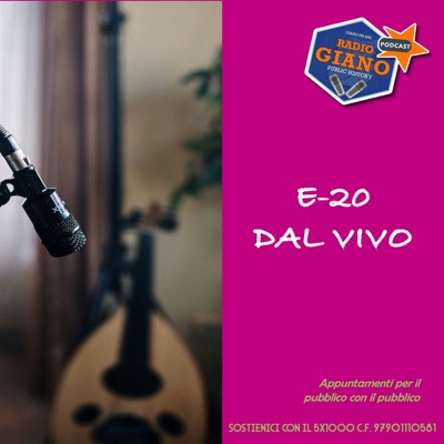 E-20 DAL VIVO