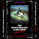 BBAS087: The Bones Brigade Video Show - Special Edition with guest Matt Bass