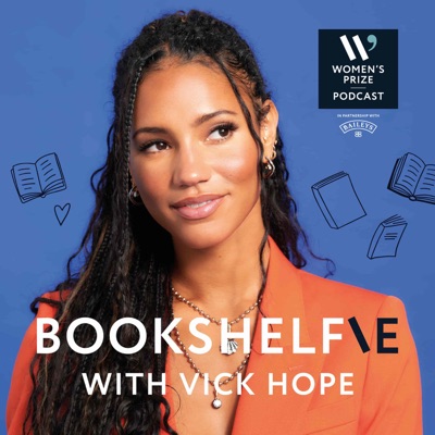 Bookshelfie: Women’s Prize Podcast Bookshelfie: Women’s Prize Podcast