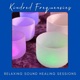 Kindred Frequencies - Relaxing Sound Bath Sessions