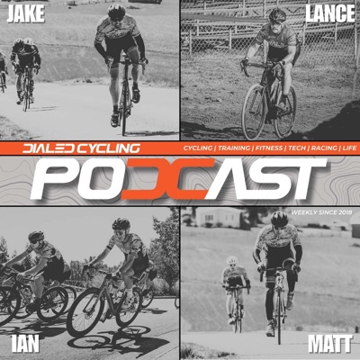 Dialed Cycling Podcast Dialed Cycling Podcast