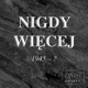 Nigdy Więcej?