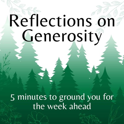 Reflections on Generosity Reflections on Generosity