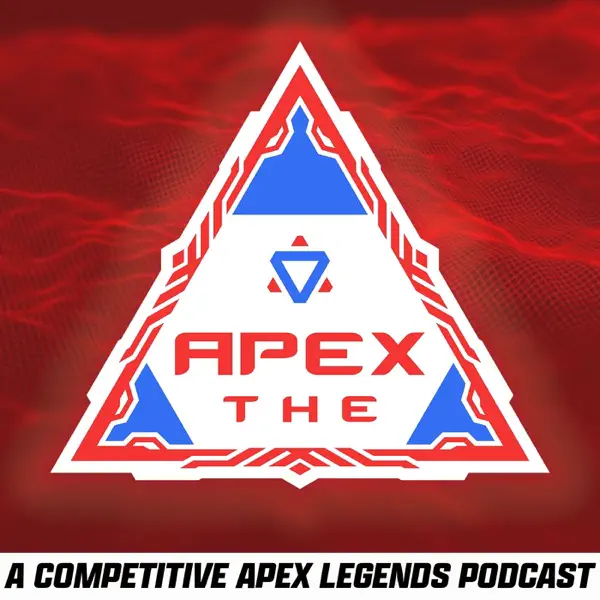 The Apex: An Apex Legends Podcast