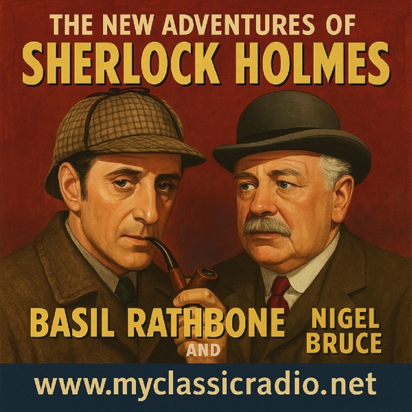 Sherlock Holmes -Rathbone & Bruce