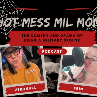 Hot Mess Mil MomS Hot Mess Mil MomS