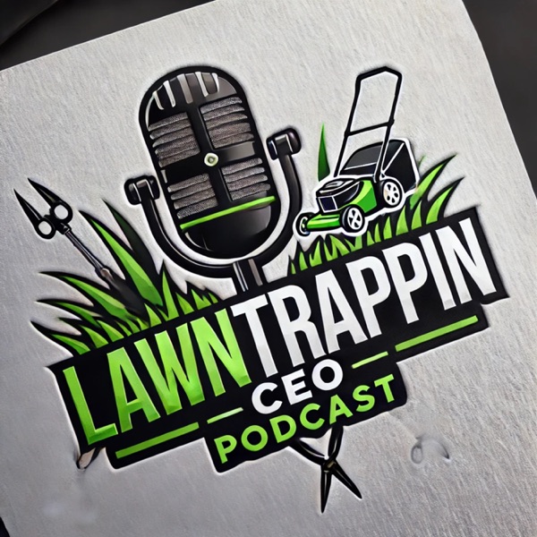 LawnTrappinCEO