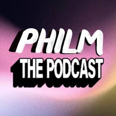 PHILM The Podcast