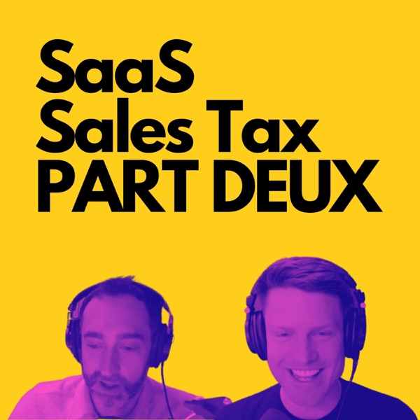 Super Fun SaaS Sales Tax (Part Deux) photo