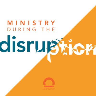 Ministry During the Disruption
