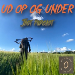 Ud, Op og Under Jagt Podcast