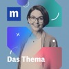 Das Thema – der wöchentliche Wirtschaftspodcast des manager magazins