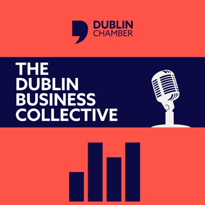 The Dublin Business Collective:Dublin Chamber