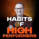 Habits of High Performers Podcast with James Laughlin cover art