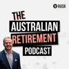 Australian Retirement Podcast - Rask