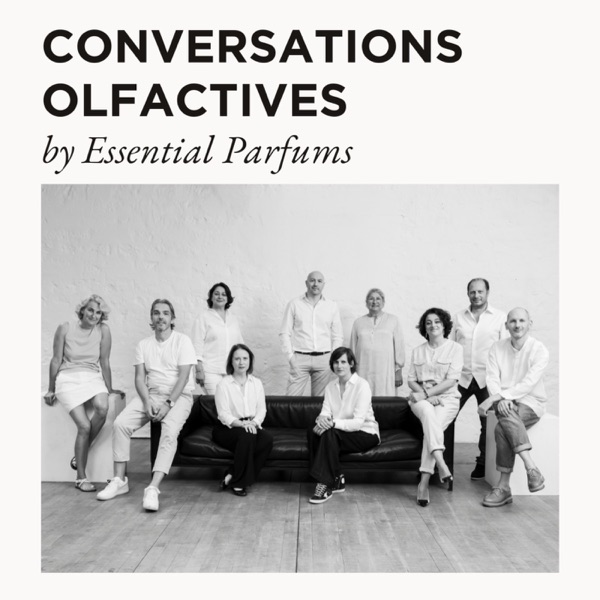 Conversations Olfactives by Essential Parfums