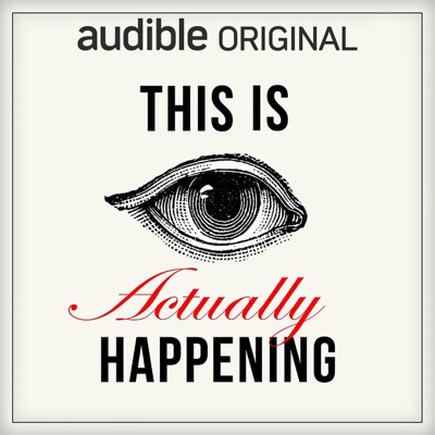 This Is Actually Happening:Audible