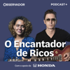 O Encantador de Ricos - Observador