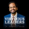 Virtuous Leaders with Dr. Johann D'Souza