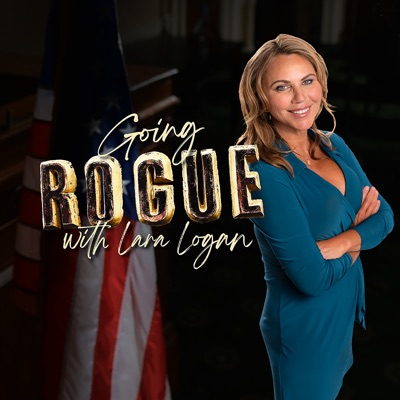 Going Rogue with Lara Logan Going Rogue with Lara Logan