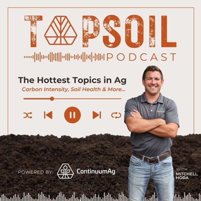 The TopSoil Podcast:Mitchell Hora