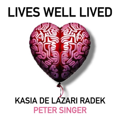 Lives Well Lived Lives Well Lived