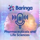 Baringa's Pharmaceuticals and Life Sciences Podcast