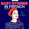 Short Stories in French by Chloe - Chloe