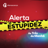 Renascença - Alerta Estupidez - Renascença
