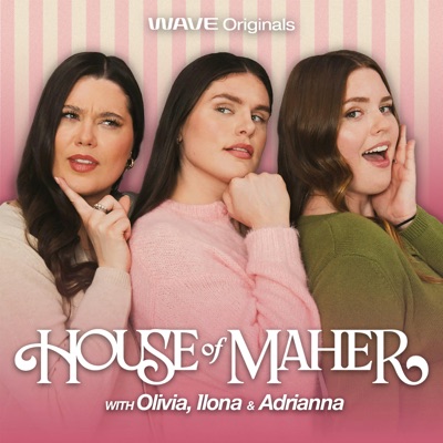 House of Maher:Wave