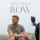 Mind Body Row