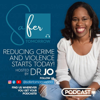 Safer Tomorrow Podcast