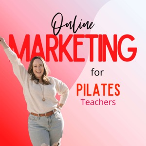 Online Marketing for Pilates Teachers