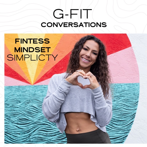 G-Fit Conversations with Gina Aliotti