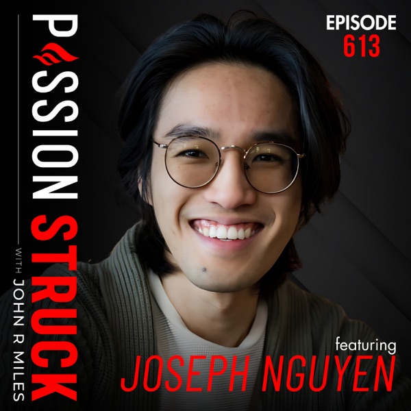 Joseph Nguyen on Why You Must Fight for Your Inner Peace | EP 613