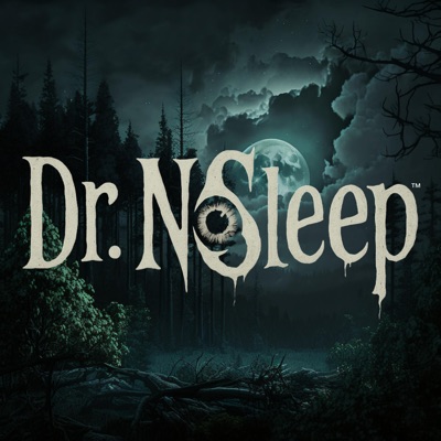 Scary Horror Stories by Dr. NoSleep:Dr. NoSleep Studios