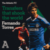 Transfers that shook the world: Fernando Torres to Chelsea